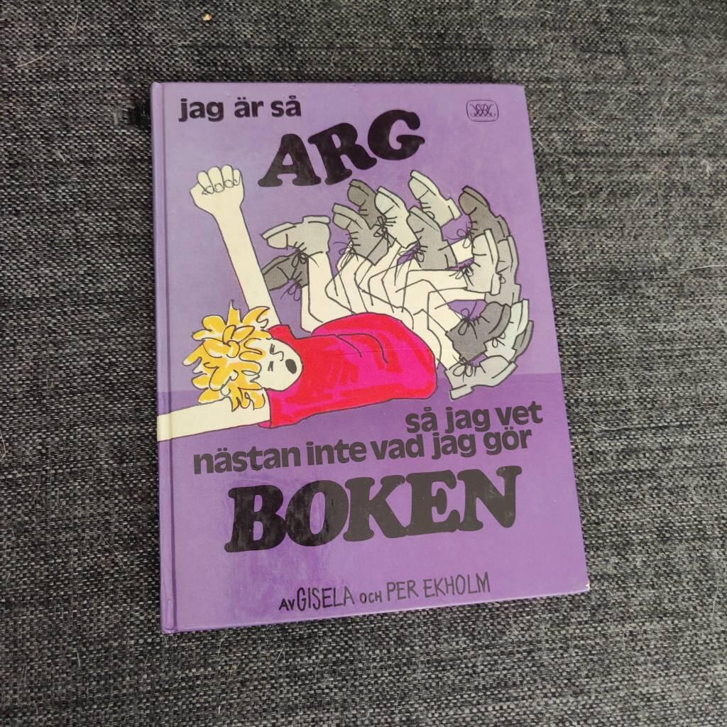Jag är så arg så jag vet nästan inte vad jag gör-boken