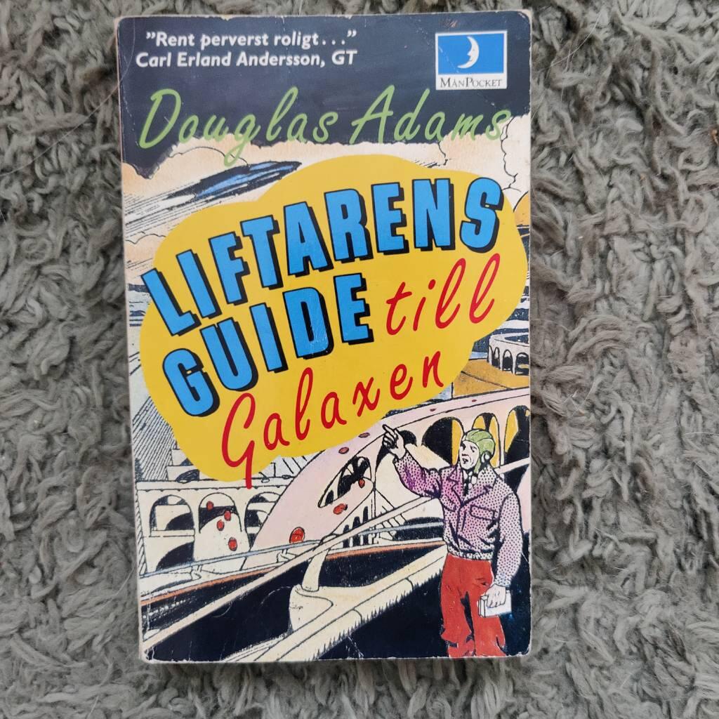 Liftarens guide till galaxen