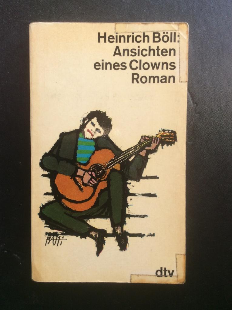 Ansichten eines Clowns : Roman