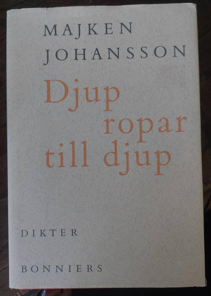 Djup ropar till djup : dikter