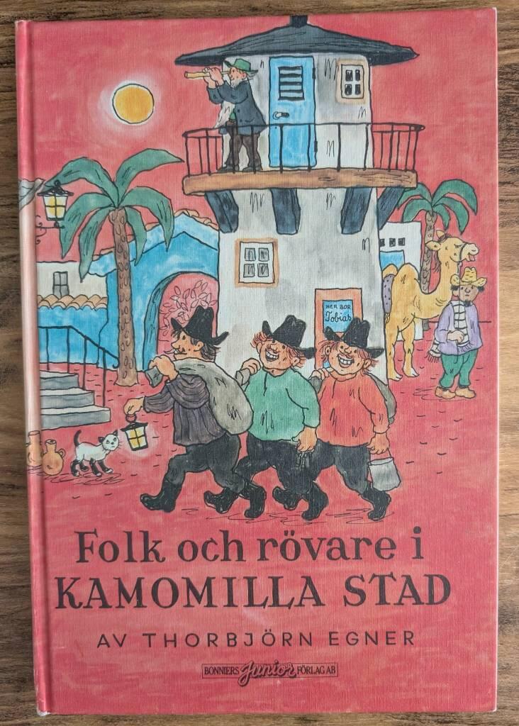 Folk och rövare i Kamomilla stad
