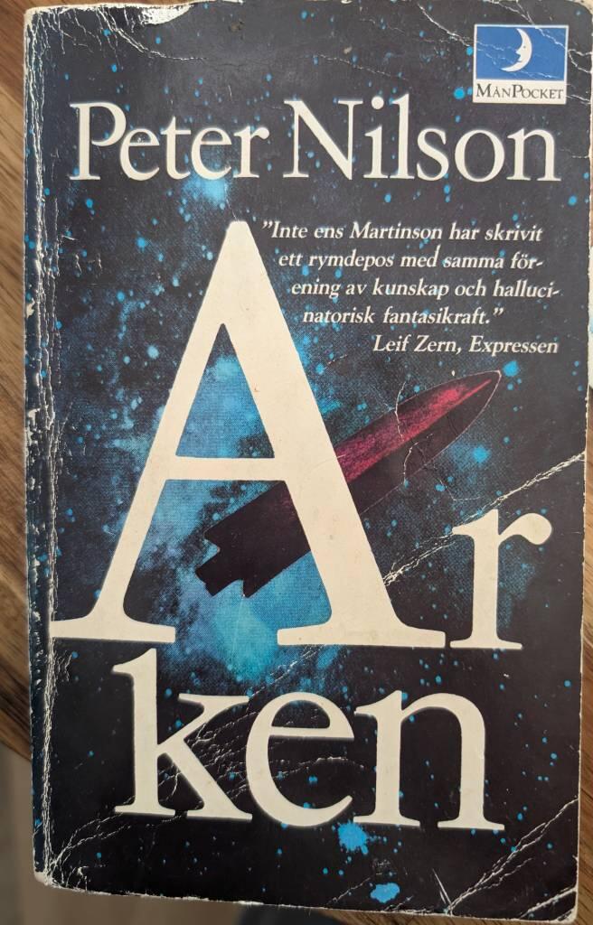 Arken : berättelsen om en färd till tidens ände