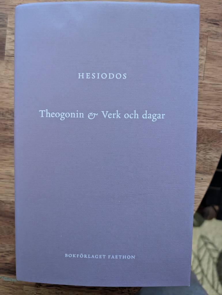 Theogonin ; & Verk och dagar