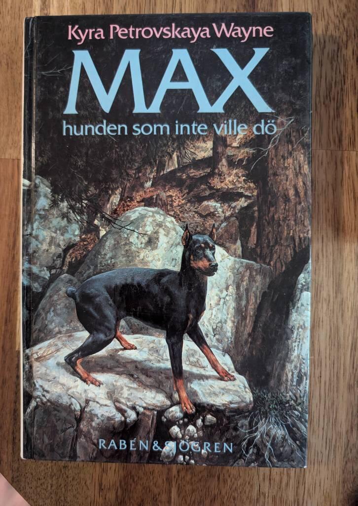 Max, hunden som inte ville d&ouml;