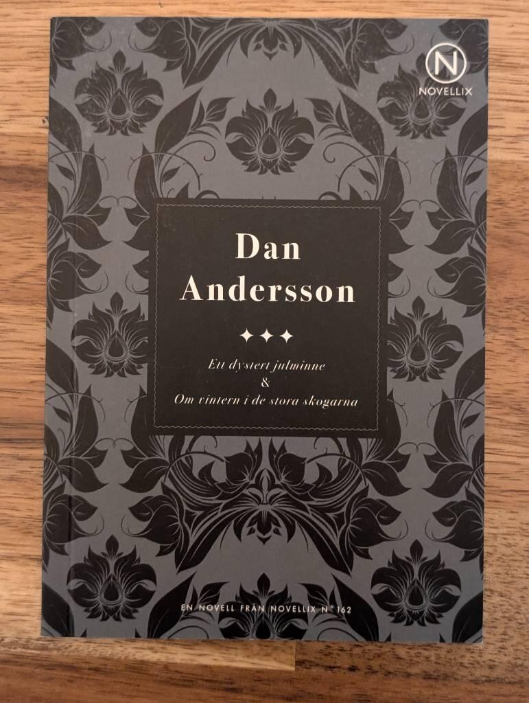 Ett dystert julminne & Om vintern i de stora skogarna