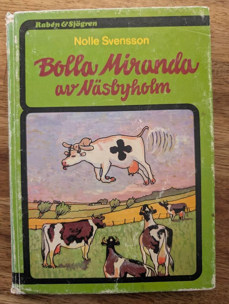 Bolla Miranda av N&auml;sbyholm : hennes &ouml;den och &auml;ventyr