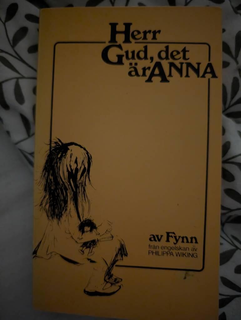 Herr Gud, det &auml;r Anna