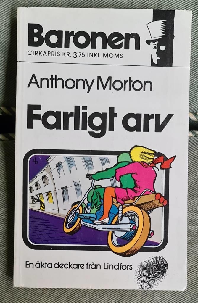 Farligt arv