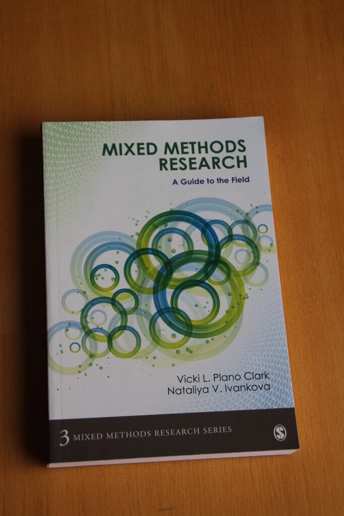 Mixed methods research - a guide to the field