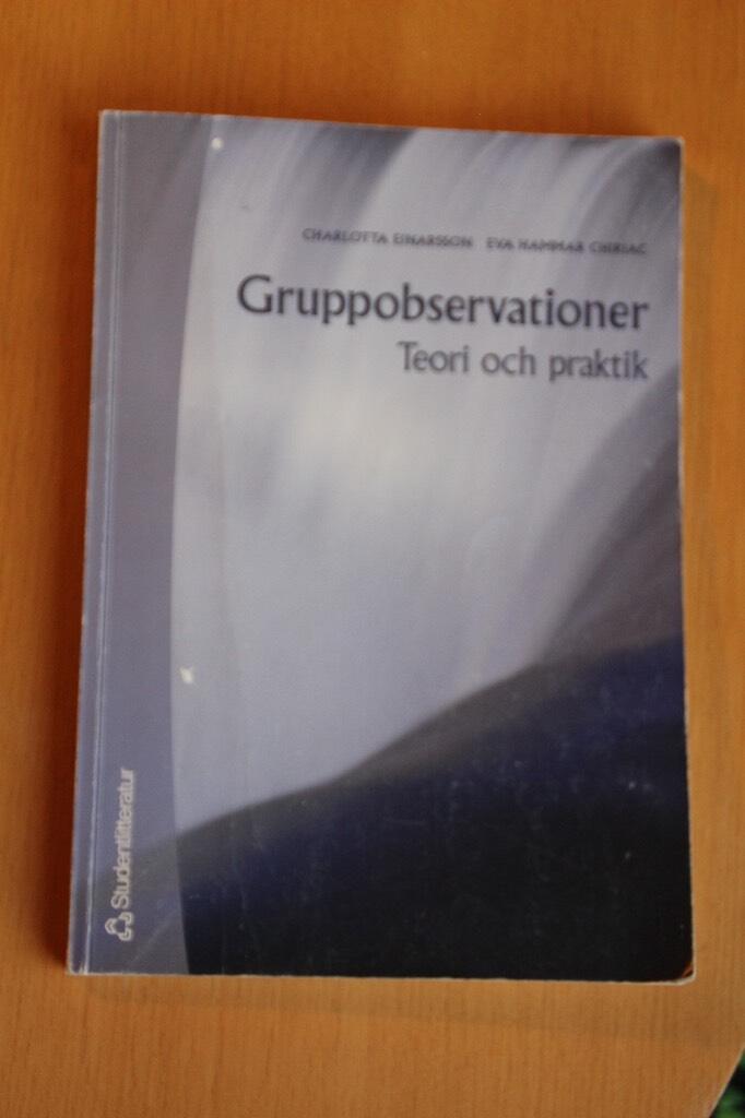Gruppobservationer : Teori och praktik
