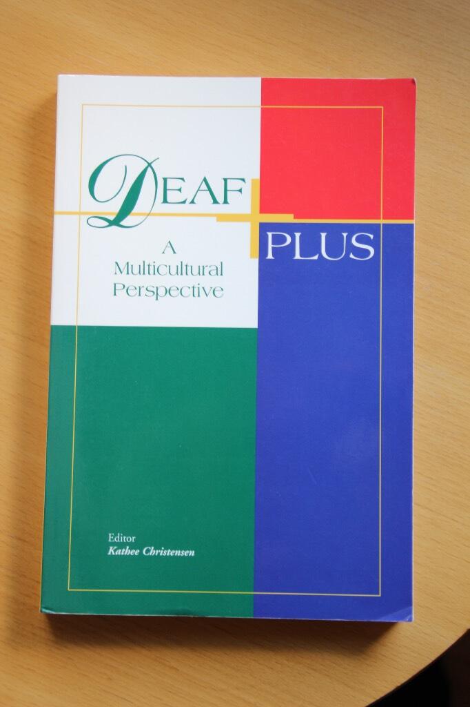 Deaf plus - a multicultural perspective