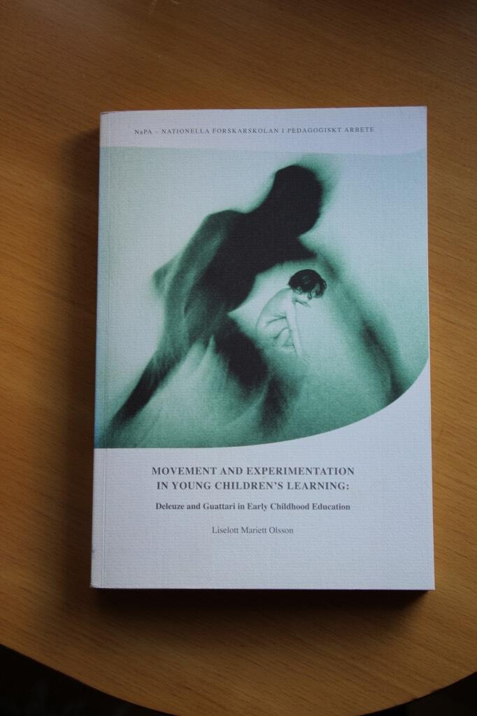 Movement and experimentation in young children's learning : Deleuze and Guattari in early childhood education