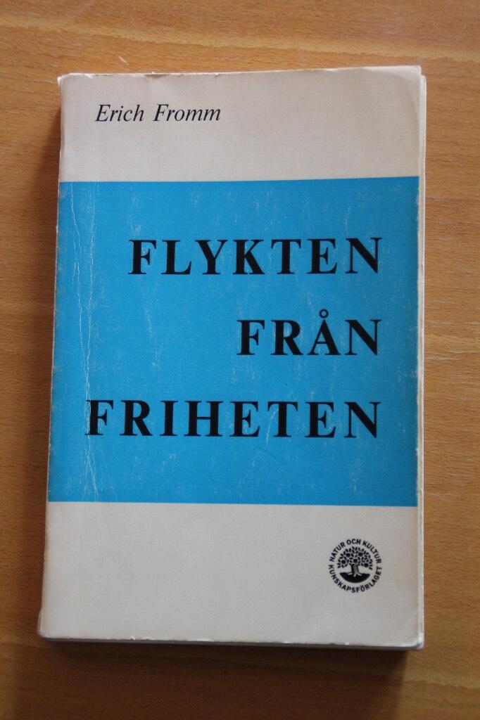 Flykten fr&aring;n friheten