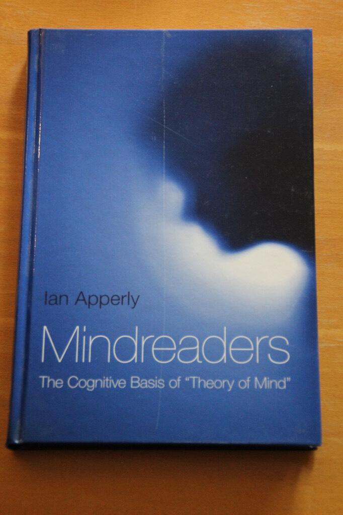 Mindreaders : the cognitive basis of "Theory of mind"