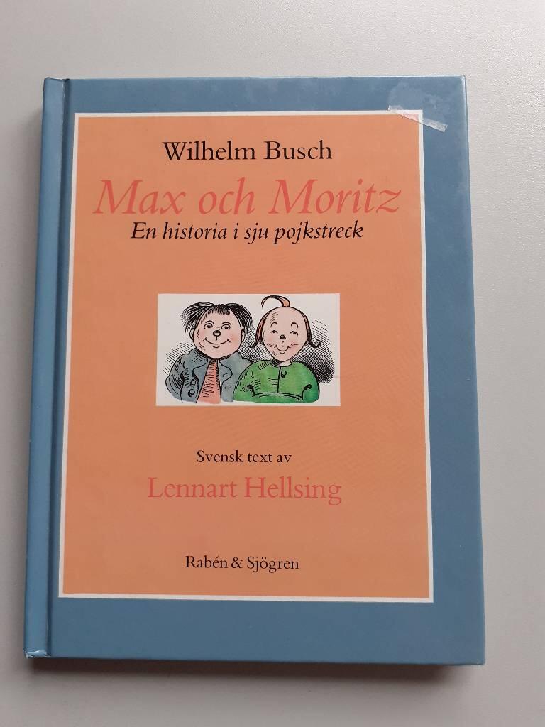 Max och Moritz : en historia i sju pojkstreck