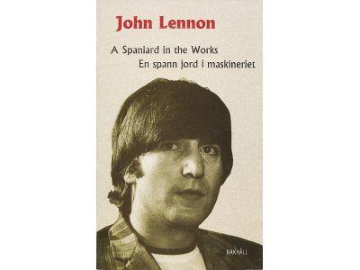 A Spaniard in the works : En spann jord i maskineriet