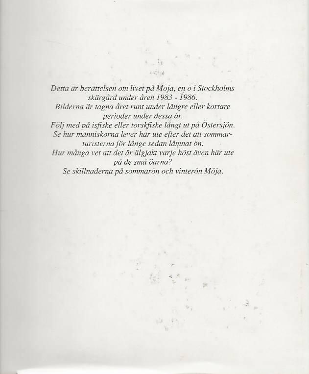 M&ouml;ja : en &ouml; i Stockholms sk&auml;rg&aring;rd