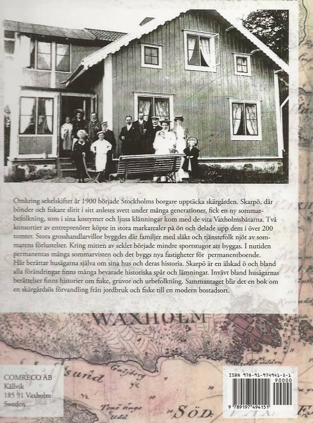 Skarp&ouml; - &ouml;n, husen och historien