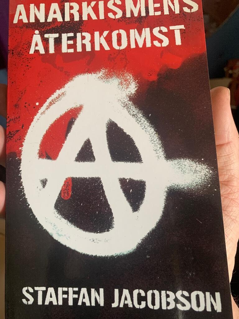 Anarkismens &aring;terkomst