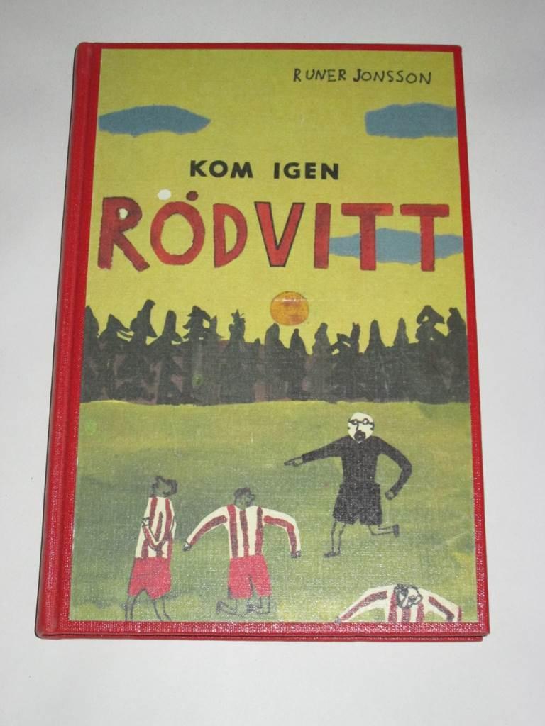 Kom igen, R&ouml;dvitt!
