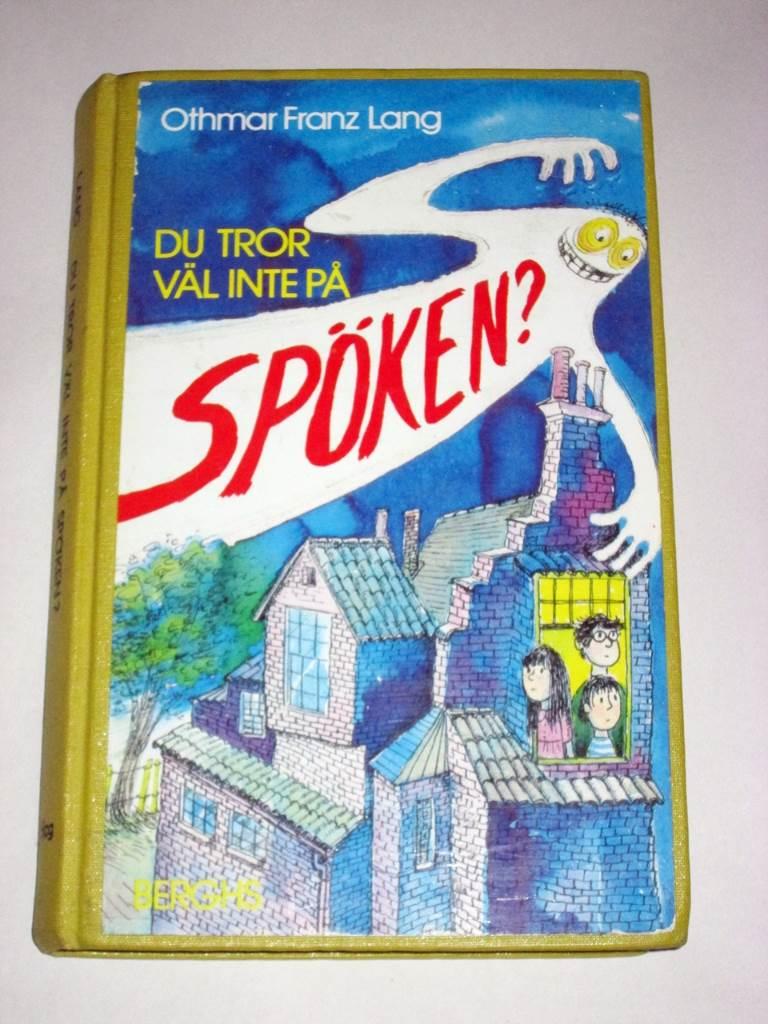 Du tror v&auml;l inte p&aring; sp&ouml;ken?