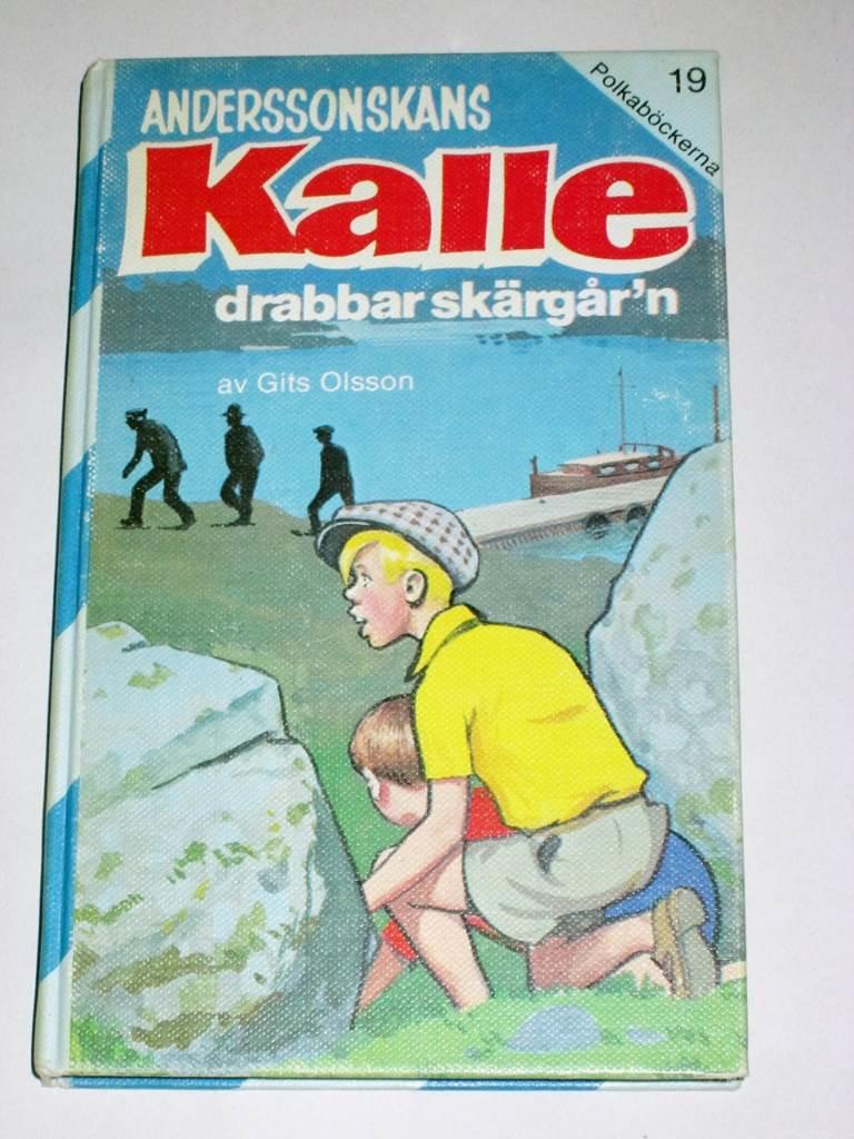 Anderssonskans Kalle drabbar sk&auml;rg&aring;rn