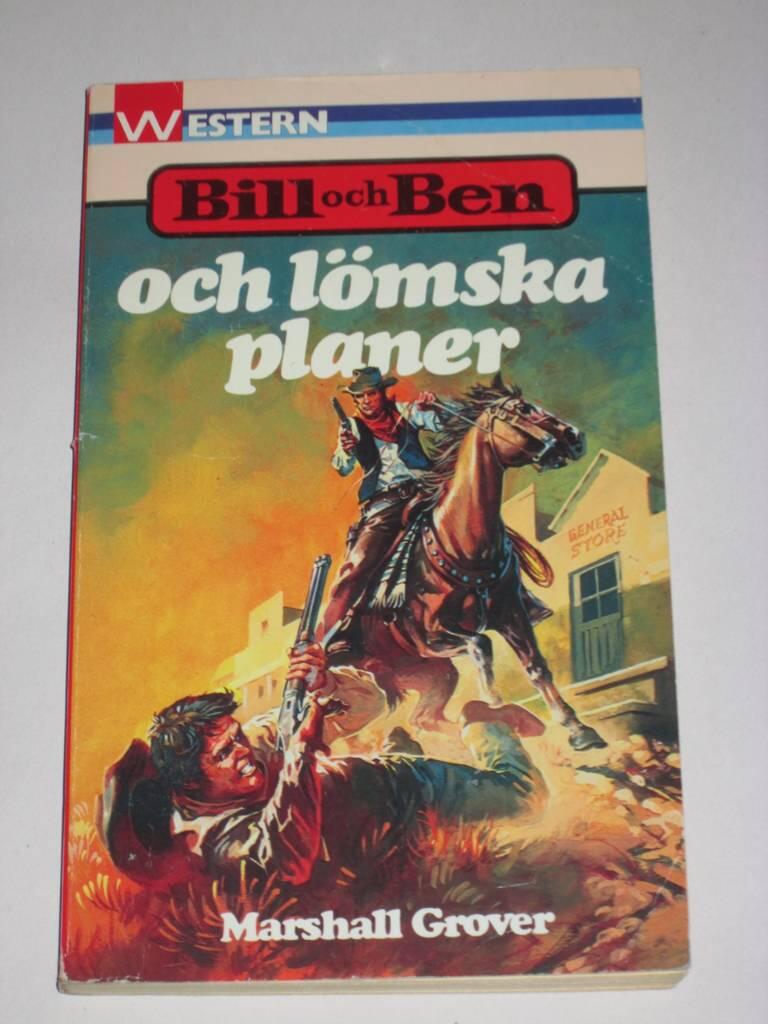 Bill och Ben och l&ouml;mska planer