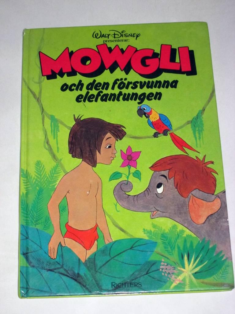 Mowgli och den f&ouml;rsvunna elefantungen