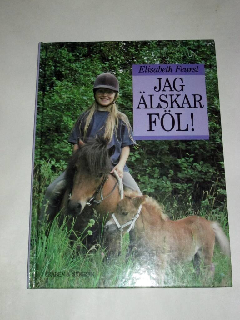 Jag älskar föl!