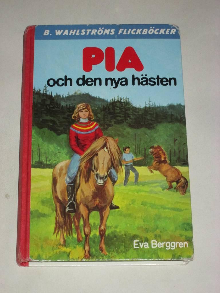 Pia och den nya h&auml;sten