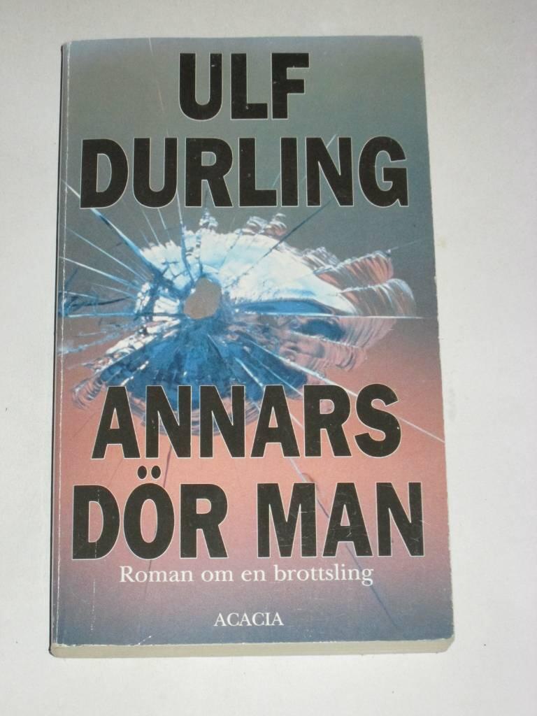 Annars d&ouml;r man : roman om en brottsling