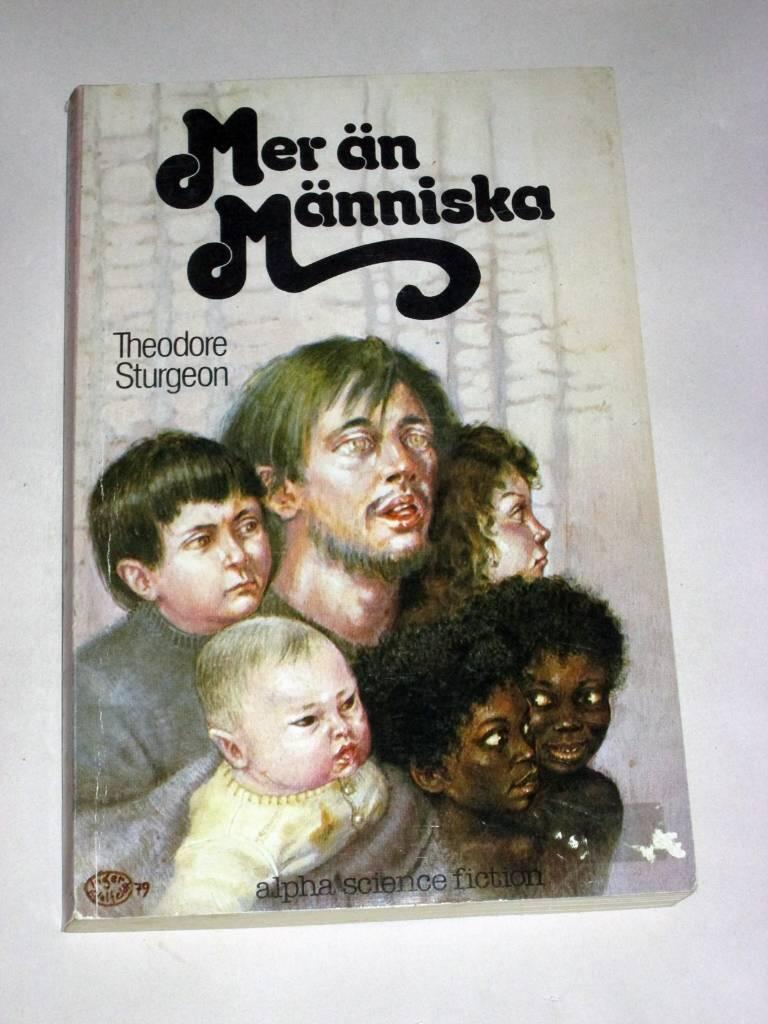 Mer än människa