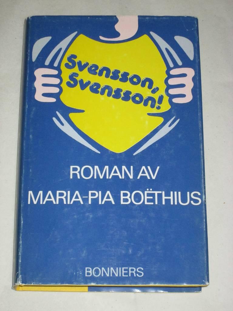 Svensson, Svensson! : [roman]