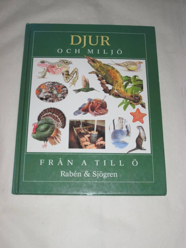 Djur och miljö - från A till Ö