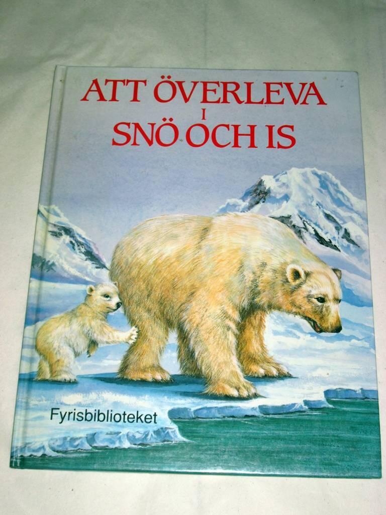 Att överleva i snö och is