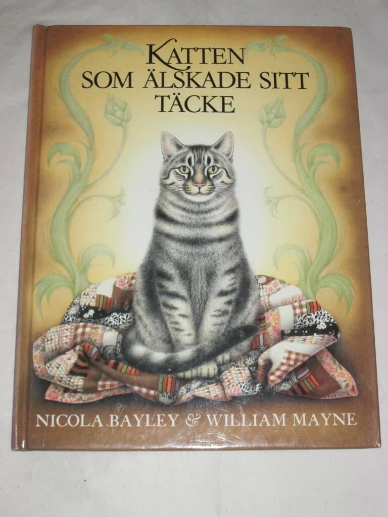 Katten som &auml;lskade sitt t&auml;cke