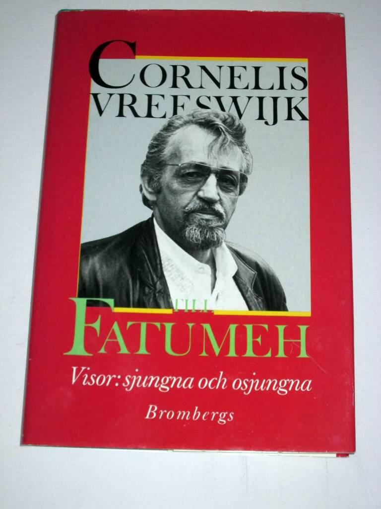 Till Fatumeh [Musiktryck] : visor: sjungna och osjungna