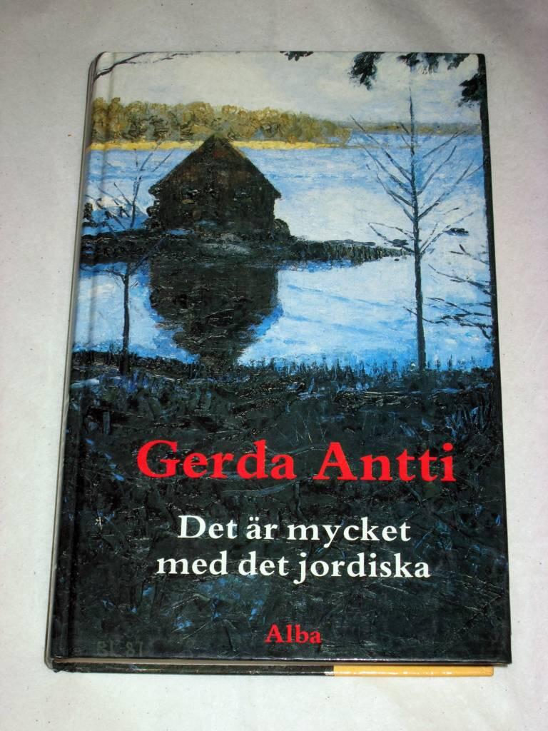 Det &auml;r mycket med det jordiska : roman