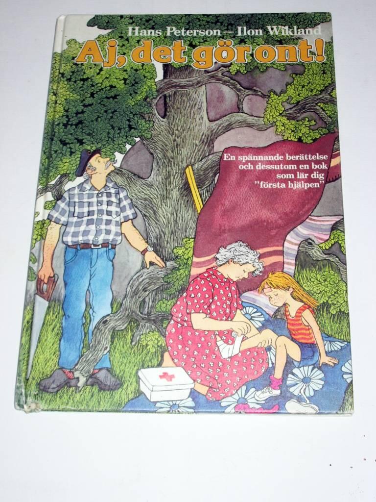 Aj, det g&ouml;r ont! : Hans Petersons sp&auml;nnande ber&auml;ttelse om Peter och Petra med bilder av Ilon Wikland