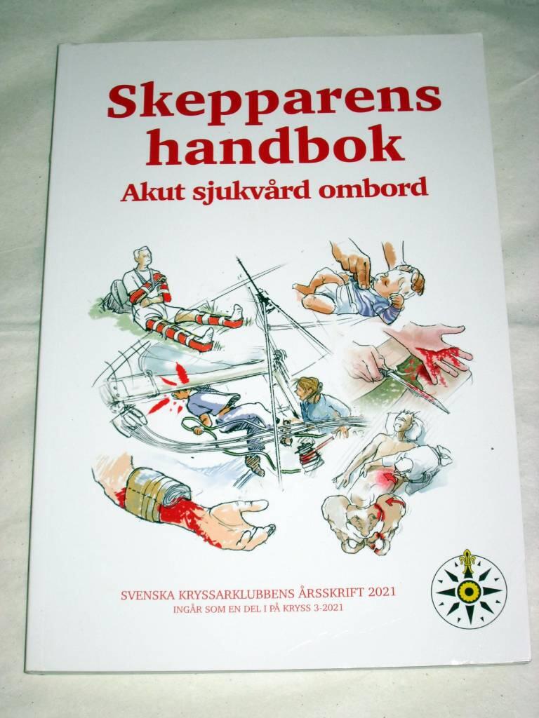 Skepparens handbok - akut sjukv&aring;rd ombord