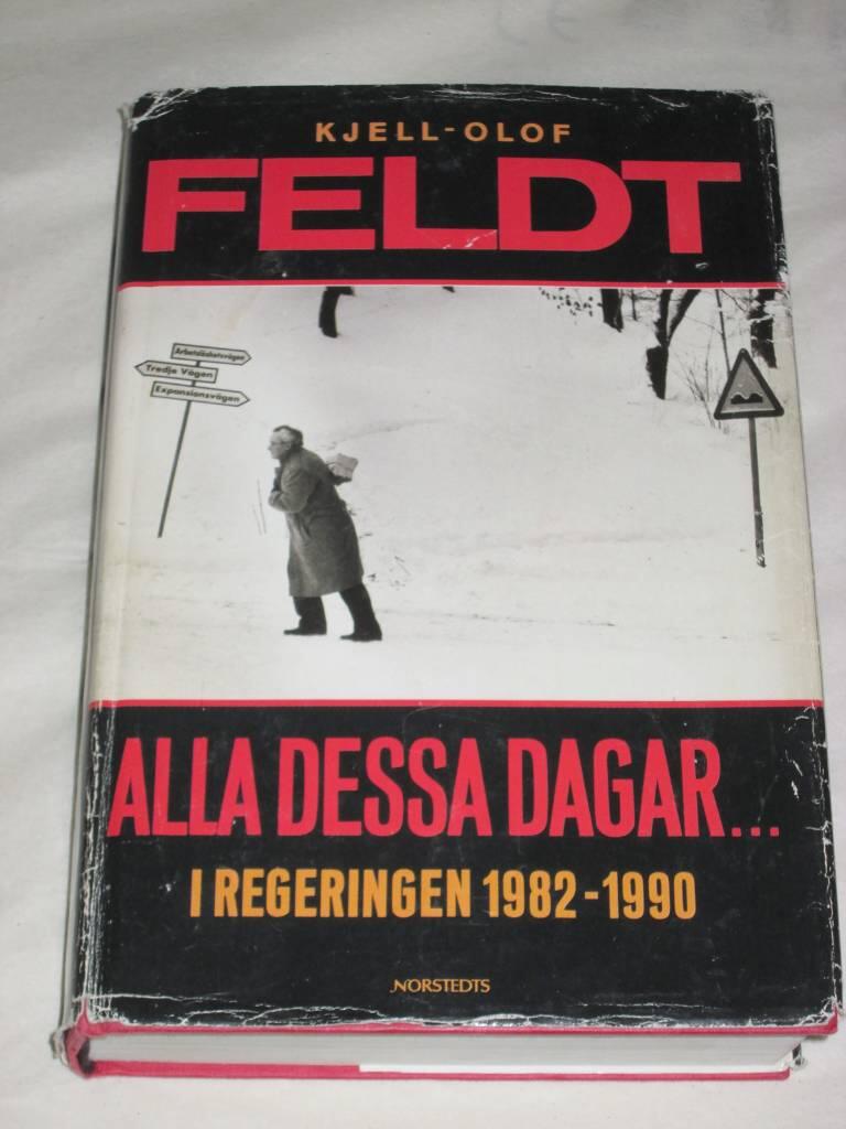 Alla dessa dagar- - i regeringen 1982-1990