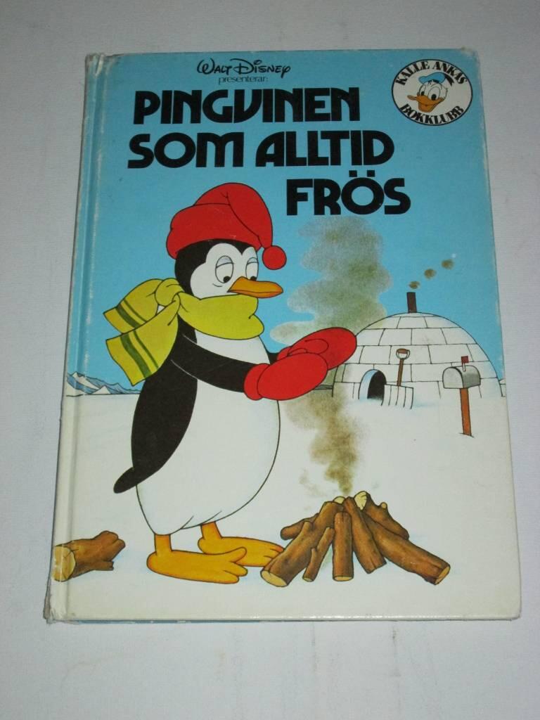 Pingvinen som alltid fr&ouml;s