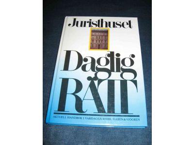 Daglig r&auml;tt : aktuell handbok i vardagsjuridik