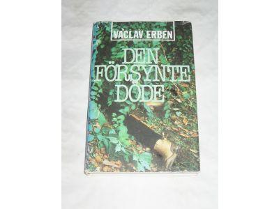 Den f&ouml;rsynte d&ouml;de