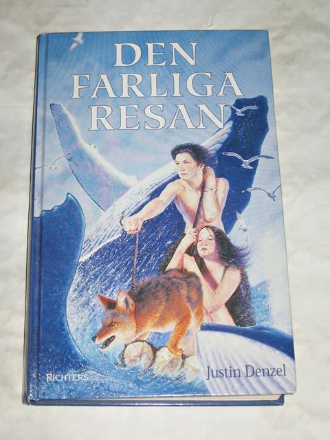 Den farliga resan