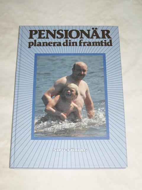 Pension&auml;r, planera din framtid