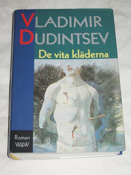 De vita kl&auml;derna : roman