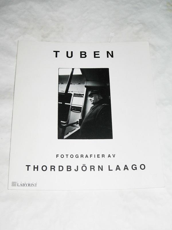 Tuben : [fotografier]