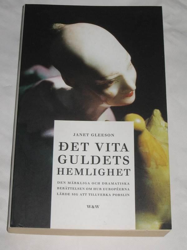 Det vita guldets hemlighet