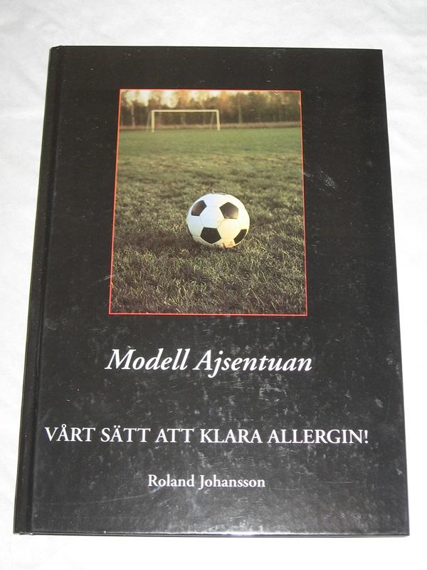 Modell Ajsentuan : v&aring;rt s&auml;tt att klara allergin : en bok om allergi, om m&ouml;rker och ljus, om livet